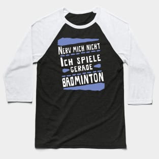 Badminton Federball Männer Frauen Spruch Baseball T-Shirt